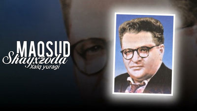 Maqsud Shayxzoda (Xalq yuragi)