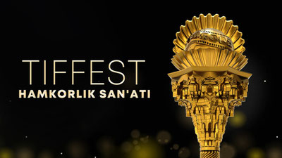 TIFFEST. Hamkorlik san`ati